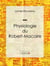 Physiologie du Robert-Macaire