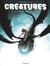Créatures - Tome 3 - Dans les entrailles de Yog