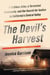 The Devil's Harvest - A Ruthless Killer, a Terrorized Community, and the Search for Justice in California's Central Valley