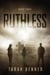 Ruthless - Lawless Saga, #3