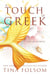 A Touch of Greek - Out of Olympus, #1