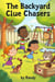 Backyard Clue Chasers - Childrens Books, #999