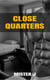 Close Quarters