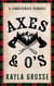 Axes & O's