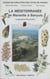 Guides naturalistes des côtes de France (9) - La Méditerranée de Marseille à Banyuls : Languedoc-Roussillon