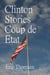 Clinton Stories Coup de Etat