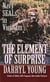 The Element of Surprise - Navy SEALS in Vietnam
