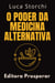 O Poder Da Medicina Alternativa - Coleção Vida Equilibrada, #1
