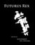 Futurus Rex