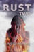 Rust: Two