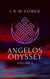 Angelos Odyssey: Volume Five - Angelos Odyssey, #5