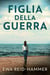 Figlia della Guerra