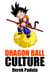 Dragon Ball Culture Volume 2: Adventure - Dragon Ball Culture, #2