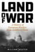 Land of War - A History of European Warfare from Achilles to Putin