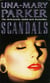 Scandals - A deliciously sinful epic of bitter rivalry