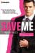 Save me (Cinquième Avenue, Tome 1)