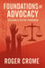 Foundations of Advocacy