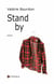 Stand by