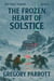 The Frozen Heart of Solstice - The Thaw Seekers, #3