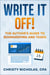 Write it Off!: The Author's Guide to Bookkeeping and Taxes