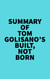 Summary of Tom Golisano's Built, Not Born