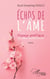 Échos de l'âme - Voyage poétique au coeur de l'existence