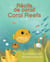 Coral Reefs (French-English) - Language Lizard Bilingual Explore