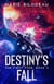 Destiny's Fall - The First Star, #2