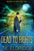 Dead to Rights - Partners in Crime, #3
