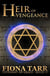 Heir of Vengeance - Covenant of Grace, #4