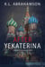 After Yekaterina - Detective Kazakov Mysteries, #1