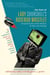 The Best of Lady Churchill's Rosebud Wristlet - Unexpected Tales of the Fantastic & Other Odd Musings