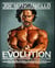 Evolution - The Cutting Edge Guide to Breaking Down Mental Walls and Building the Body You've Always Wanted