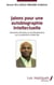 Jalons pour une autobiographie intelectuelle - Variations africaines et pluridisciplinaires sur la modernité occidentale