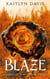 Blaze (Midnight Fire Series Book Three) - Midnight Fire, #3