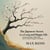 The Japanese Secret to a Long and Happy Life "Lessons from Ikigai, Wabi-Sabi, and the World’s Longest-Lived People