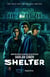 Shelter - From the Number One bestselling creator of the hit Netflix series Missing You