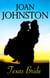 Texas Bride - A Bitter Creek Novel