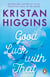 Good Luck with That - A heartfelt and emotional story from the bestselling author of TikTok sensation Pack up the Moon