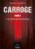Carroge - Tomo 1 - La cifra de la bestia