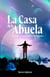 La Casa de la Abuela