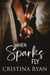 When Sparks Fly