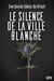 Le Silence de la ville blanche