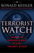 The Terrorist Watch - Inside the Desperate Race to Stop the Next Attack