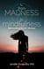 From Madness to Mindfulness - Reinventing Sex for Women