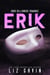 Erik - Muse of Darkness, #2