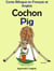 Conte Bilingue en Français et Anglais: Cochon - Pig - Apprendre l'anglais, #2