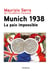 Munich 1938 - La paix impossible - La paix impossible