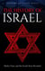 The History of Israel: Myths, Facts, and the Jewish Story Revealed