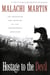 Hostage to the Devil - The Possession and Exorcism of Five Contemporary Americans